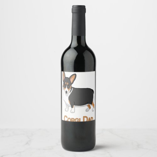Cute Black Tricolor Pembroke Corgi Dad Dog Lovers Wine Label