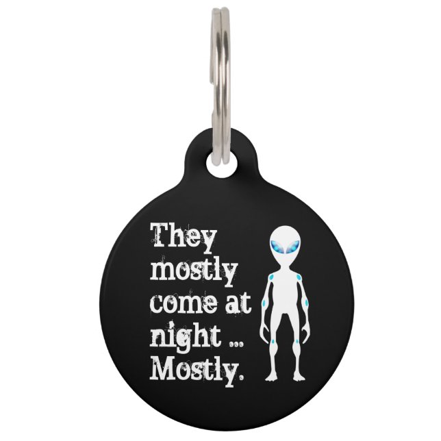 Cute black white alien quote pet ID tag (Front)