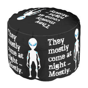 Cute black white alien quote pouf