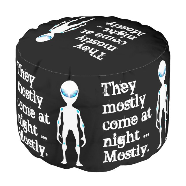 Cute black white alien quote pouf (Angled Front)
