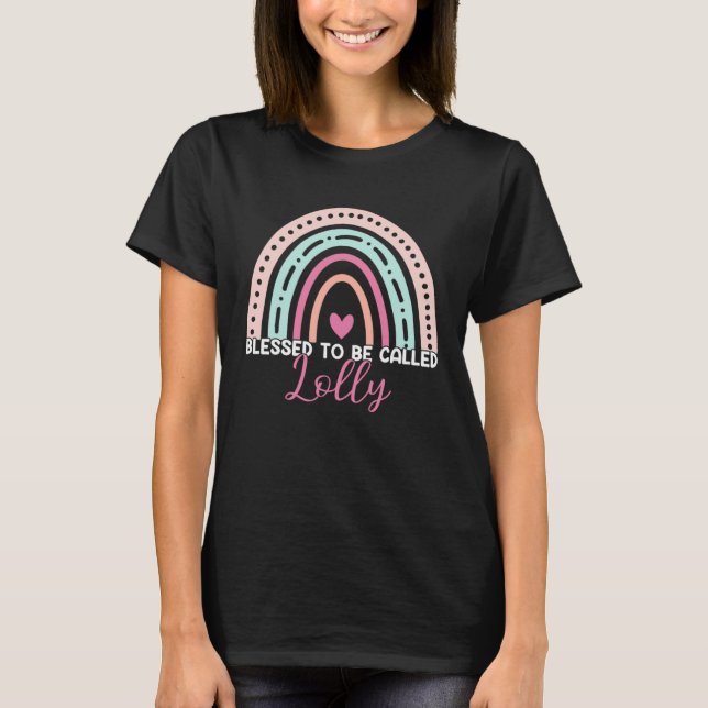 Cute Blessed To Be Called Lolly Rainbow Mom Grandm T-Shirt (Front)