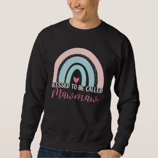 Cute Blessed To Be Called Mawmaw Boho Rainbow Mom  Sweatshirt