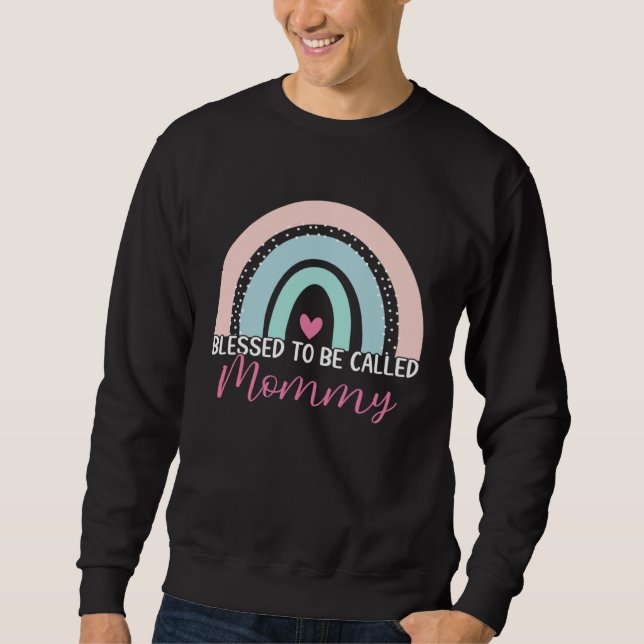 Cute Blessed To Be Called Mommy Boho Rainbow Mom G Sweatshirt (Front)