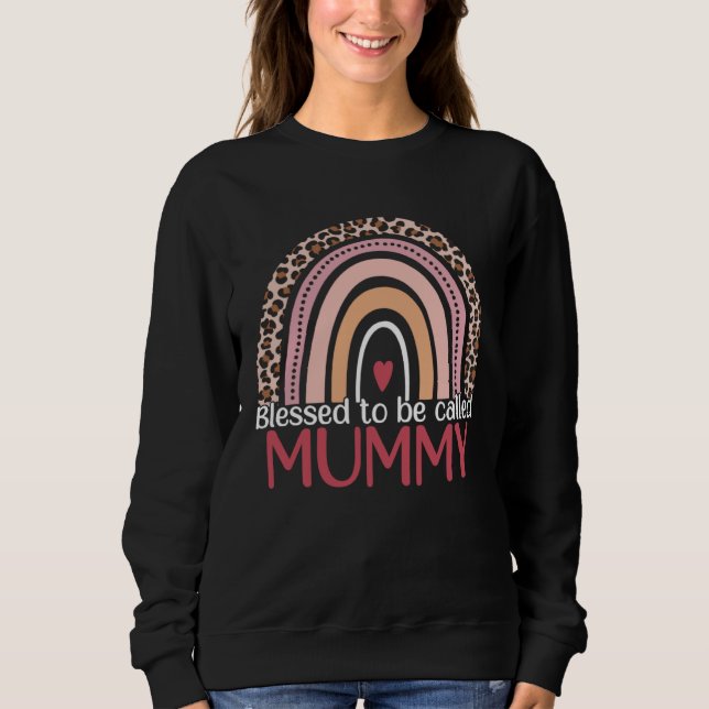 Cute Blessed To Be Called Mummy Rainbow Leopard Mo Sweatshirt (Front)
