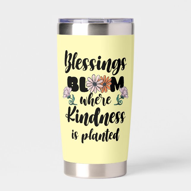 Cute blessing kindness blooms word art  insulated tumbler (Front)