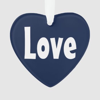 Cute Blue And White Love Ornament by HappyGabby at Zazzle
