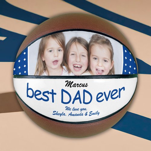 Cute Blue Best Dad Ever Fathers Day Photo  Basketball