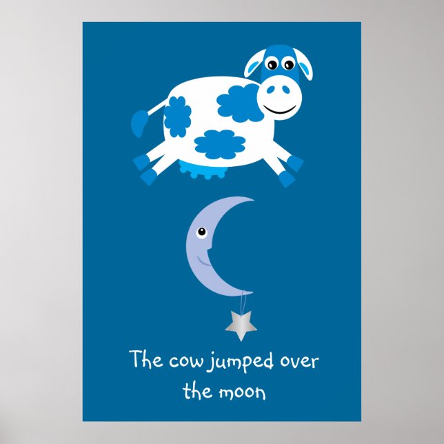 Cute Blue Cow Jumped Over The Moon Poster (Front)