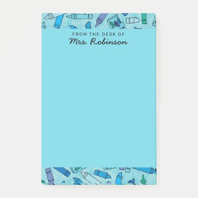 Cute Blue Crayons Teacher From the Desk of 4 x 6 Post-it Notes (Front)