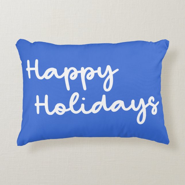 Cute Blue Happy Holidays Whimsical Lettering Accent Pillow (Front)
