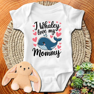 Cute Blue Whale I Whaley Love my Mommy Baby Bodysuit