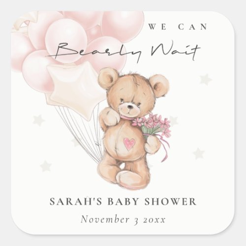 Cute Blush Bearly Wait Bear Balloon Baby Shower Square Sticker