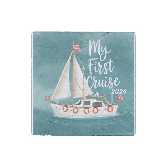 Cute Boat - My First Cruise - Custom Stone Magnet (Front)