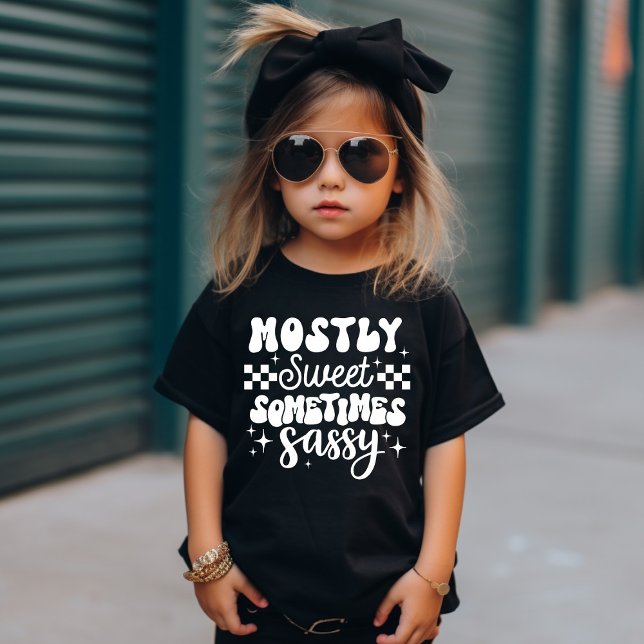 Cute Bold Mostly Sweet Sometimes Sassy Fun T-Shirt (Creator Uploaded)