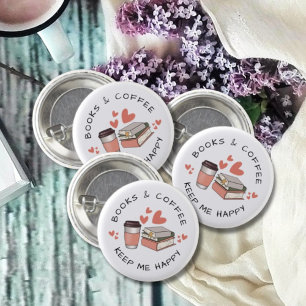 Cute Books and Coffee Lover Button