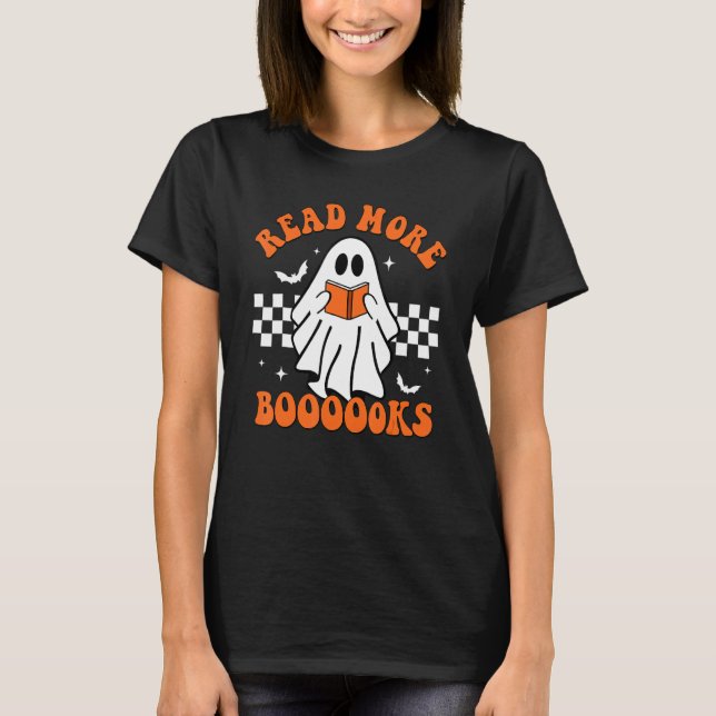 Cute Booooks Ghost Read More Books Funny Teacher H T-Shirt (Front)