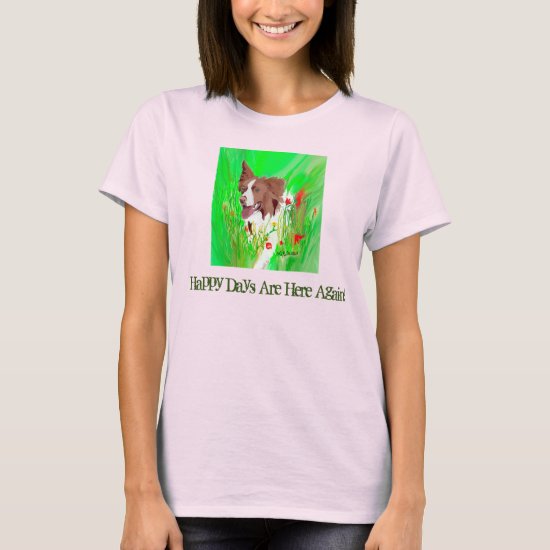 Cute Border Collie in the Beautiful Flower Field T-Shirt