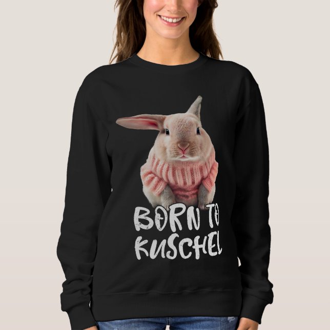 Cute Born to Cuddly Rabbit Mum Ski Rabbit Winter R Sweatshirt (Front)