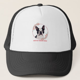 Cute Boston Terrier - Boston Terrier Mama Trucker Hat