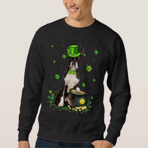 Cute Boston Terrier Dog Lover St Patricks Day Sham Sweatshirt
