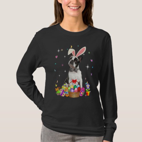 Cute Boston Terrier Easter Day Bunny Eggs Easter W T_Shirt