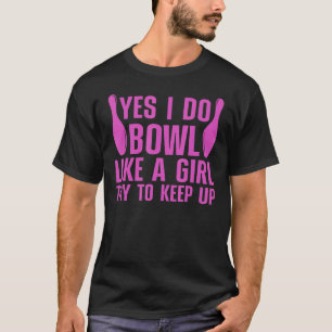 Cute Bowling For Women Girls Bowler Spare Me Ladie T-Shirt