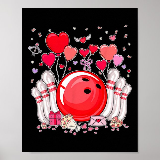 Cute Bowling Ll Valentine Heart Lover Player Bowle Poster (Front)