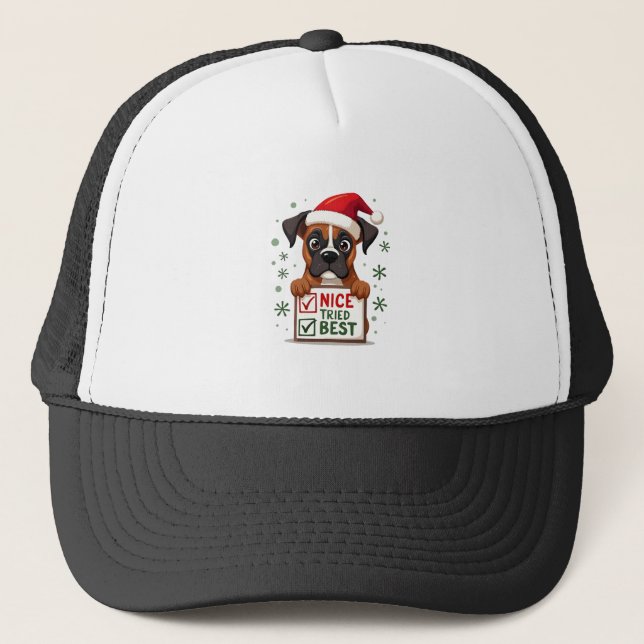 Cute Boxer dog Dog Christmas Nice Tried my Best  ( Trucker Hat (Front)