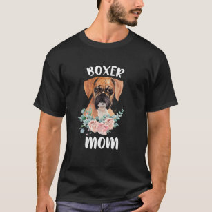 Cute Boxer Gifts Boxer Mom Dog Lover Watercolor Fl T-Shirt