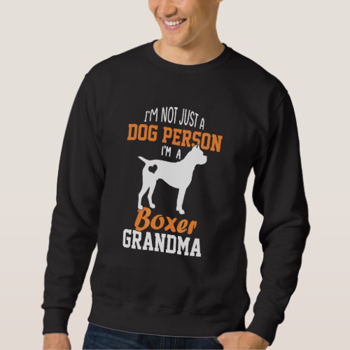 Cute Boxer Grandma  Boxer Dog Mom  Mothers Day Sweatshirt