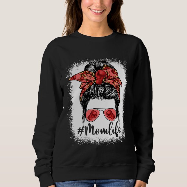 Cute Boxing Mom Life Messy Bun Game Day Mother s D Sweatshirt (Front)