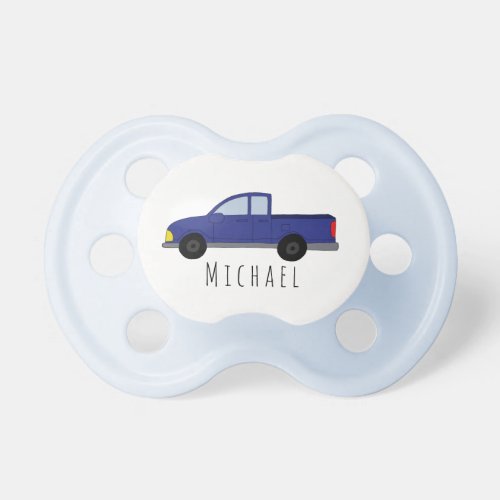 Cute Boys Blue Pickup Truck Car and Name Pacifier