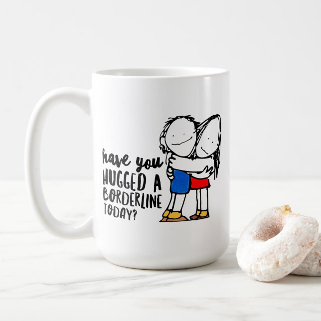 Cute BPD Awareness | Hug a Borderline | DBT Gift Coffee Mug (With Donut)