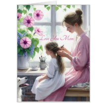 Cute Braiding Love with Mom Happy Mother's Day