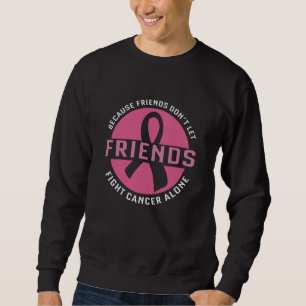 Cute Breast Cancer Awareness Friends Support Unity Sweatshirt