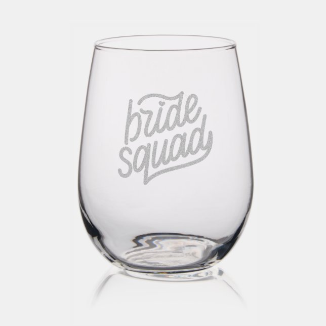 Cute Bride Squad Bachelorette Party Stemless Wine Glass (Glassware)