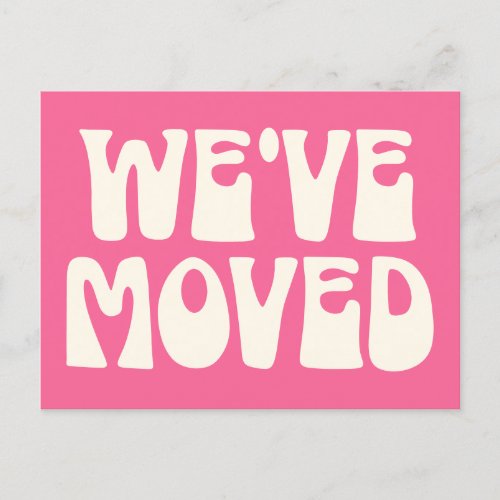 Cute Bright Pink Minimalist Moved New Address Postcard