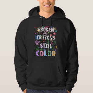 Cute Broken Crayon Still Color Hoodie