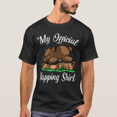 Cute Brown Bear Nightgown  My Official Napping T_Shirt