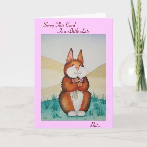 Cute brown Bunny and flowers belated birthday Card