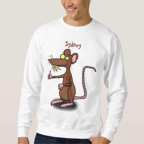 Cute brown rat thumbs up cartoon  sweatshirt