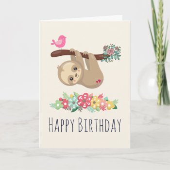 Cute Brown Sloth Hanging Upside Down Birthday Card by Mirribug at Zazzle