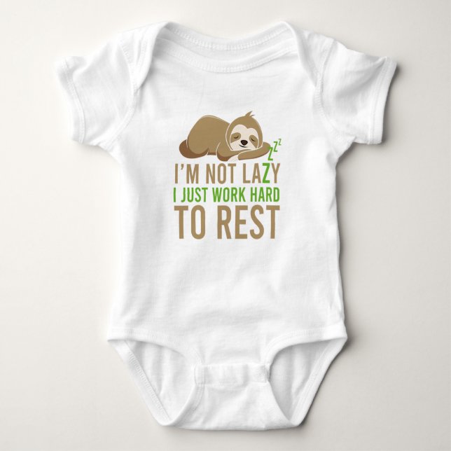 Cute Brown Sloth I'm Not Lazy Baby Bodysuit (Front)