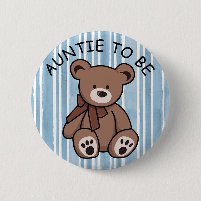 Cute Brown Teddy Bear Aunt to be Button (Front)