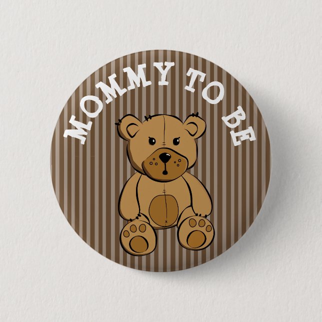 Cute Brown Teddy Bear Mommy to be Button (Front)