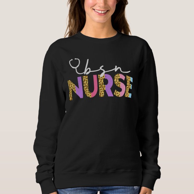 Cute Bsn Nurse Graduation Rn Leopard Bachelors Nur Sweatshirt (Front)