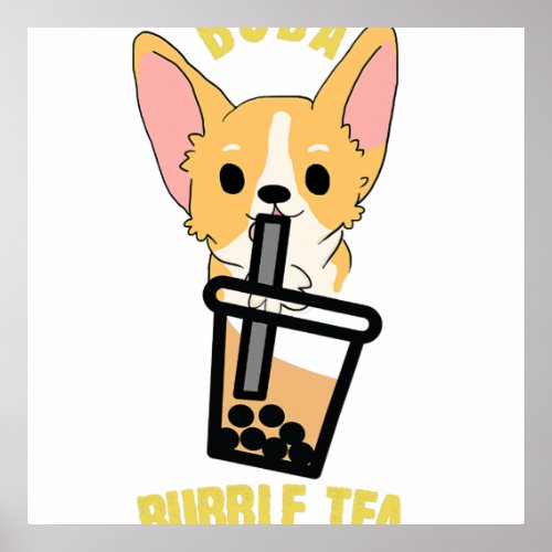 Cute Bubble Tea Boba Milk Tea Anime Corgi Poster