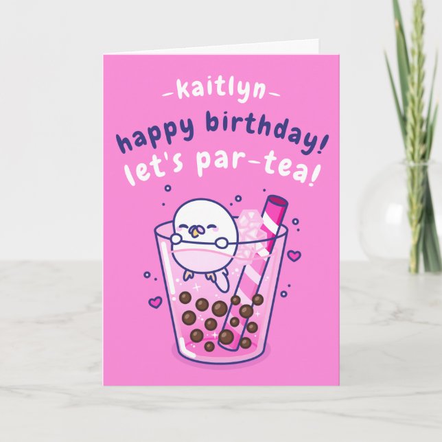 Cute Bubble Tea Party Pun Cartoon Birthday Card (Front)