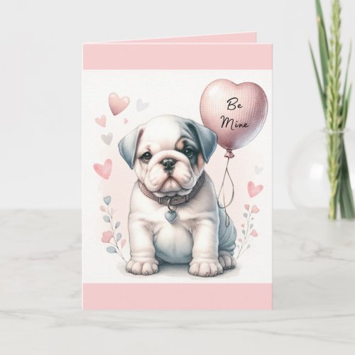 Cute Bulldog Puppy Be Mine Pink Valentines Day Card