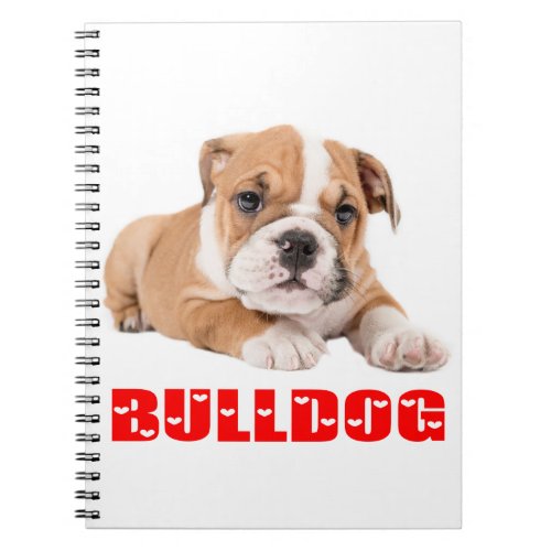 Cute Bulldog Puppy Dog Mom English Bulldog Notebook